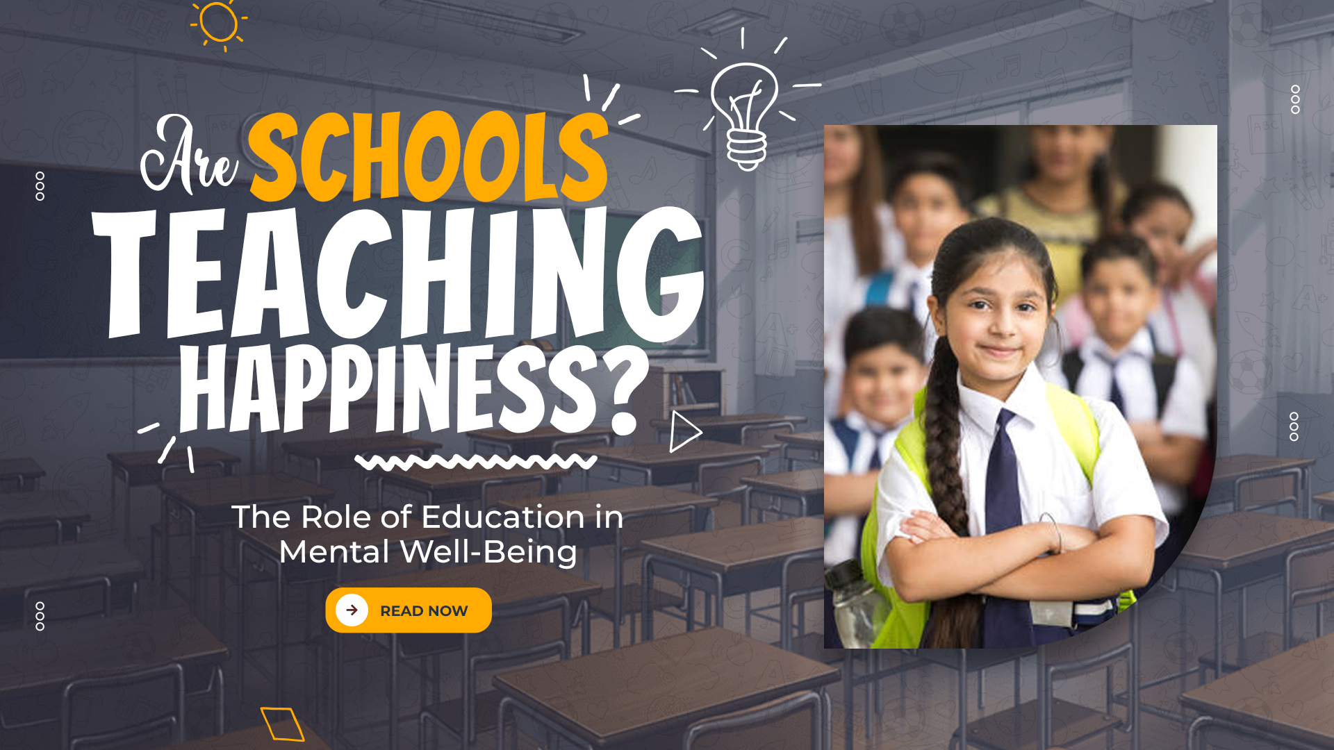 Are Schools Teaching How to Become Happy? A Look at the Role of Education in Mental Well-Being